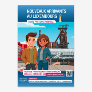 Guide des nouveaux arrivants au Luxembourg 2026